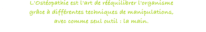 Définition de l'ostéopathie